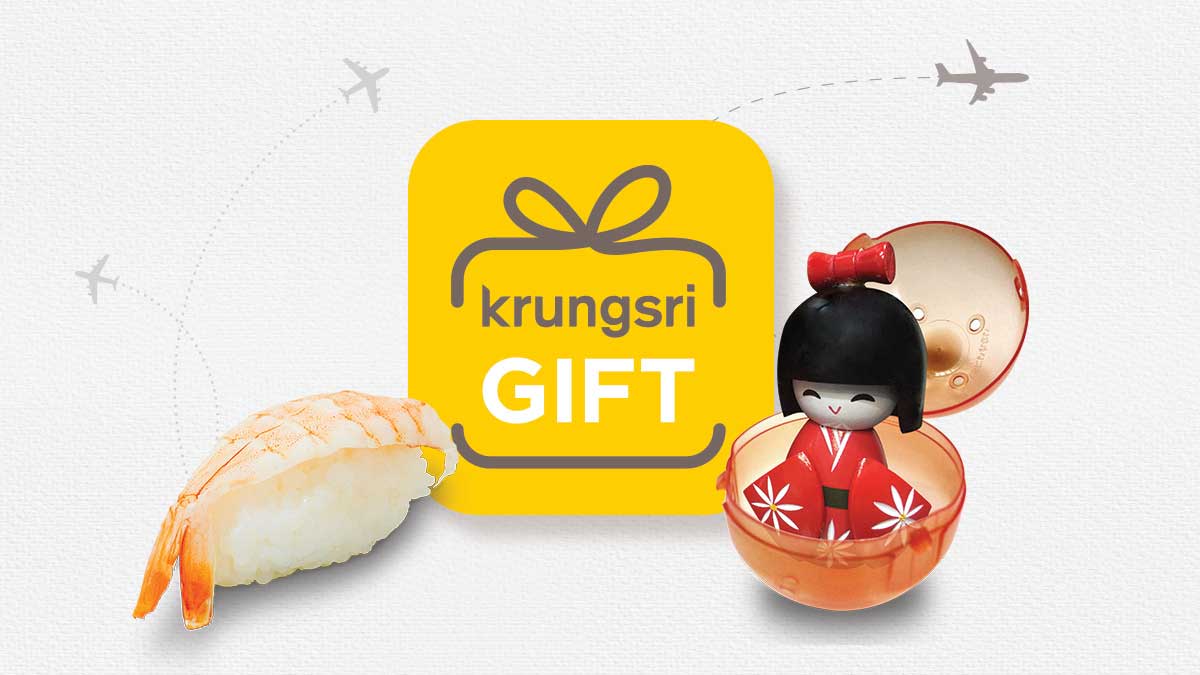 Gain More with Krungsri GIFT